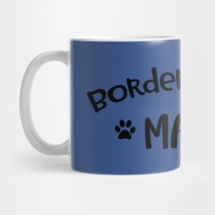 Border Whippet Mama Mug